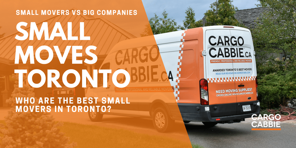 Who are the best small movers Toronto? Cargo Cabbie FAQ small moves